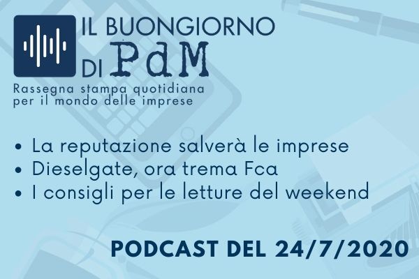 Il Buongiorno di PdM: reputazione, la carta vincente post covid