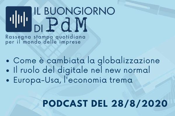 Il Buongiorno di PdM: l'effetto covid su globalizzazione e digitalizzazione