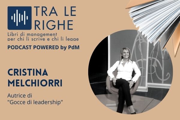 Cristina Melchiorri e la nuova leadership