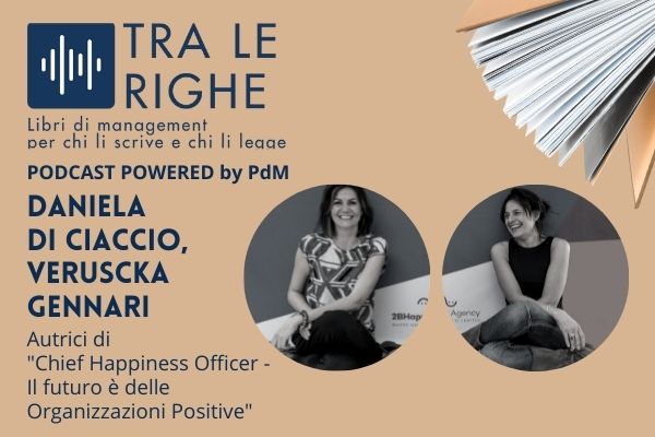 Chief Happiness Officer: il futuro è delle organizzazioni positive