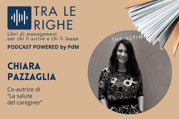 Chiara Pazzaglia e la salute del caregiver